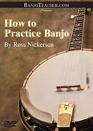 how to practce banjo