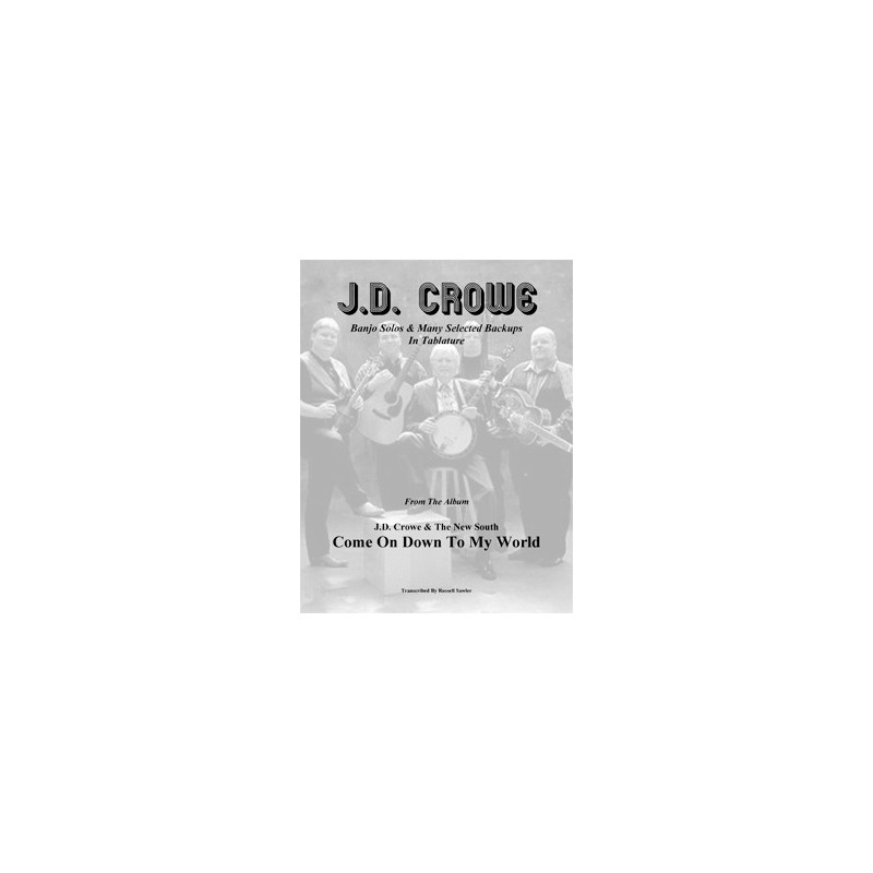 Book - J.D. Crowe Banjo Solos - The New South - Come On Down To My World