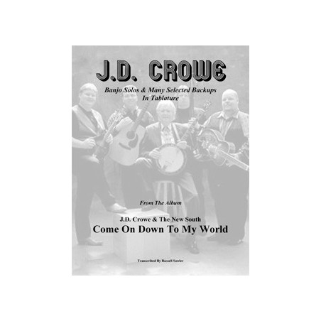 J.D. Crowe Banjo Solos - The New South - Come On Down To My World