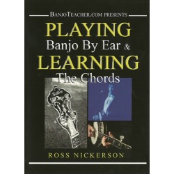 DVD - Playing Banjo By Ear and Learning the Chords by Ross Nickerson