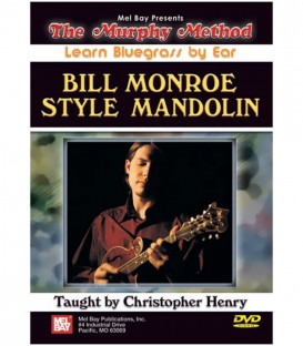Bill Monroe Style Mandolin - Learn Bluegrass By Ear - DVD
