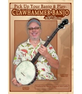 Clawhammer Banjo DVD - Bob Carlin - Pick up Your Banjo and Play