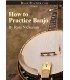 DVD - How To Practice Banjo DVD By Ross Nickerson