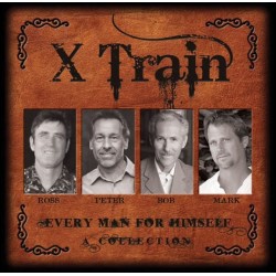 CD - XTrain Collection Every Man for Himself