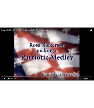 Patriotic Medley on Banjo - Complete Tab Transcription - Advanced Banjo Tab - Ross Nickerson Video