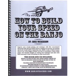 How to Build Your Speed on the Banjo By Ross Nickerson