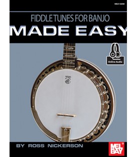 Fiddle Tunes for Banjo Made Easy By Ross Nickerson