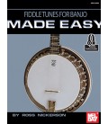 Fiddle Tunes for Banjo Made Easy - By Ross Nickerson