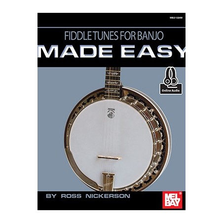 Fiddle Tunes for Banjo Made Easy - By Ross Nickerson