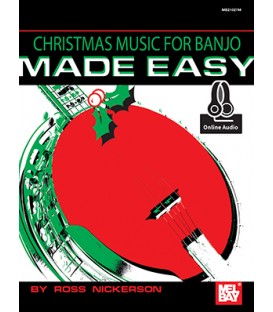 Christmas Music Made Easy for Banjo by Ross Nickerson