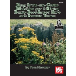 Easy Irish and Celtic Sessions Tunes for 5-String Banjo: Best Loved Jigs and Reels (Book + Online Audio)